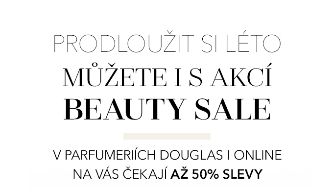 PRODLOUŽIT SI LÉTO MŮŽETE I S AKCÍ BEAUTY SALE