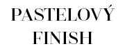  PASTELOVÝ FINISH 