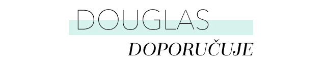 DOUGLAS DOPORUČUJE