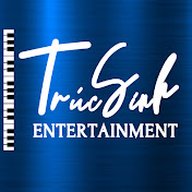 Truc Sinh Entertainment