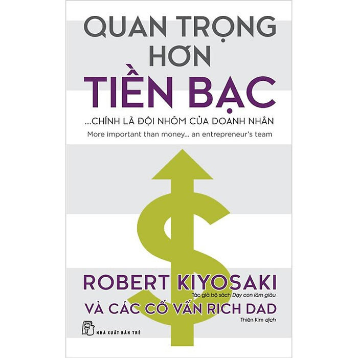 Quan Trọng Hơn Tiền Bạc - Chính Là Đội Nhóm Của Doanh Nhân