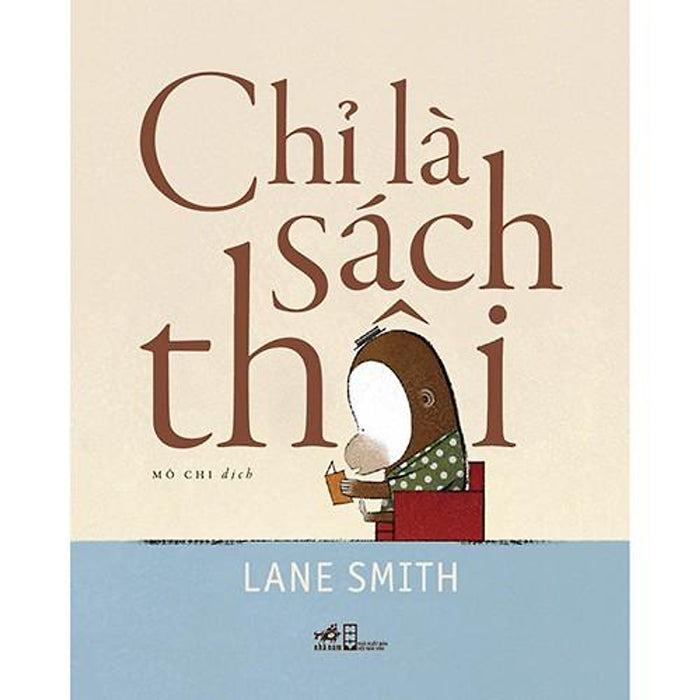 Sách - Chỉ Là Sách Thôi (Tặng Kèm Bookmark Thiết Kế)