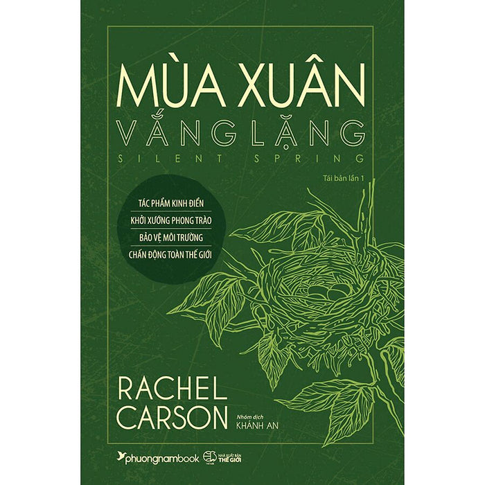 Mùa Xuân Vắng Lặng (Tái Bản Năm 2021) - Rachel Carson