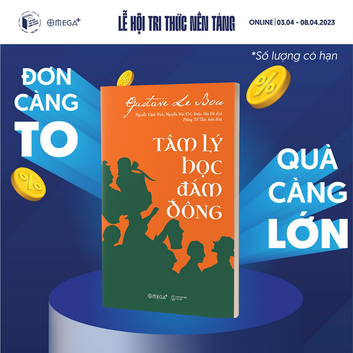 Tâm Lý Học Đám Đông (Tái Bản) (Tặng Kèm Tickbook)