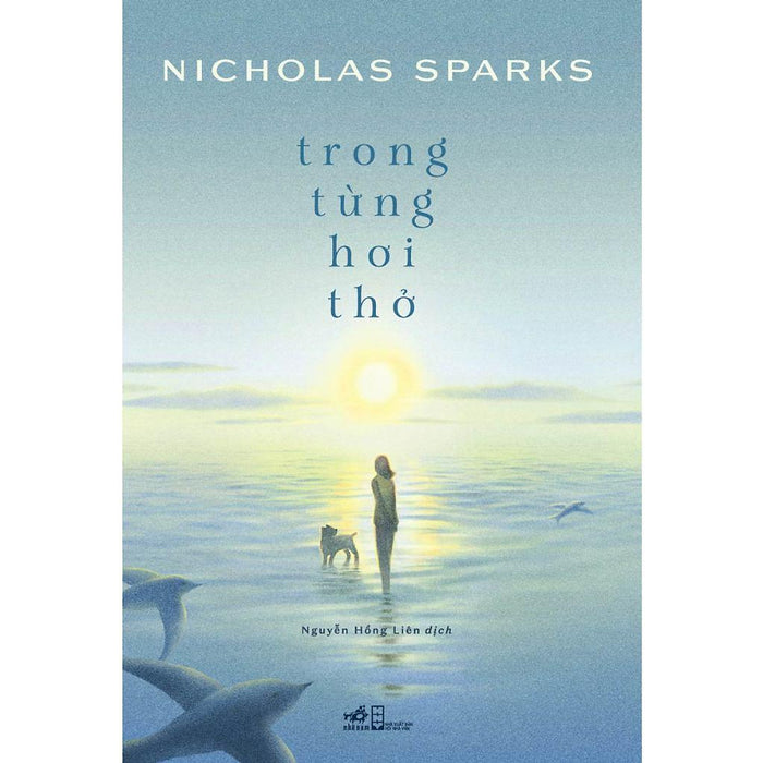 Trong Từng Hơi Thở (Nicholas Sparks) - Bản Quyền