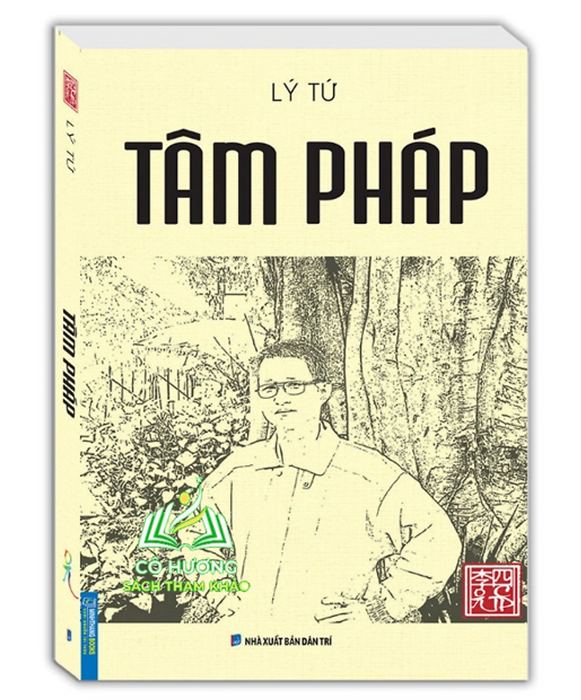 Sách - Tâm Pháp - Tác Giả Lý Tứ (Bìa Mềm)