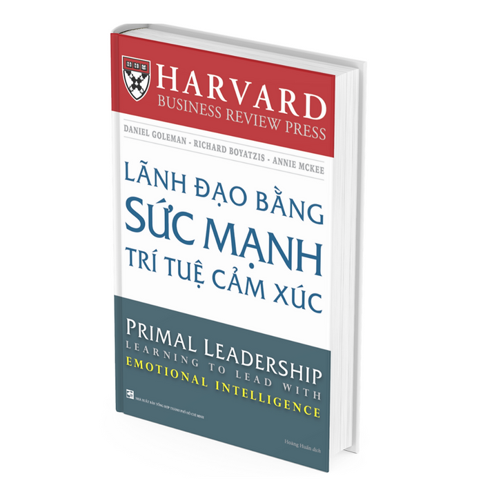 Lãnh Đạo Bằng Sức Mạnh Trí Tuệ Cảm Xúc - Daniel Goleman, Richard Boyat