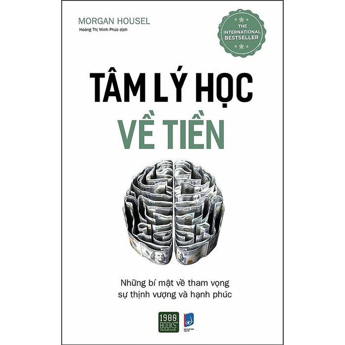 Sách Tâm Lý Học Về Tiền (Bìa Mềm) - Bản Quyền