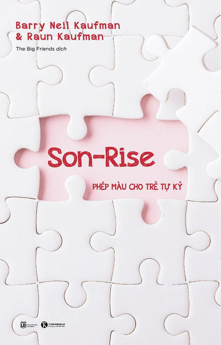 Sách: Son-Rise Phép Màu Cho Trẻ Tự Kỷ