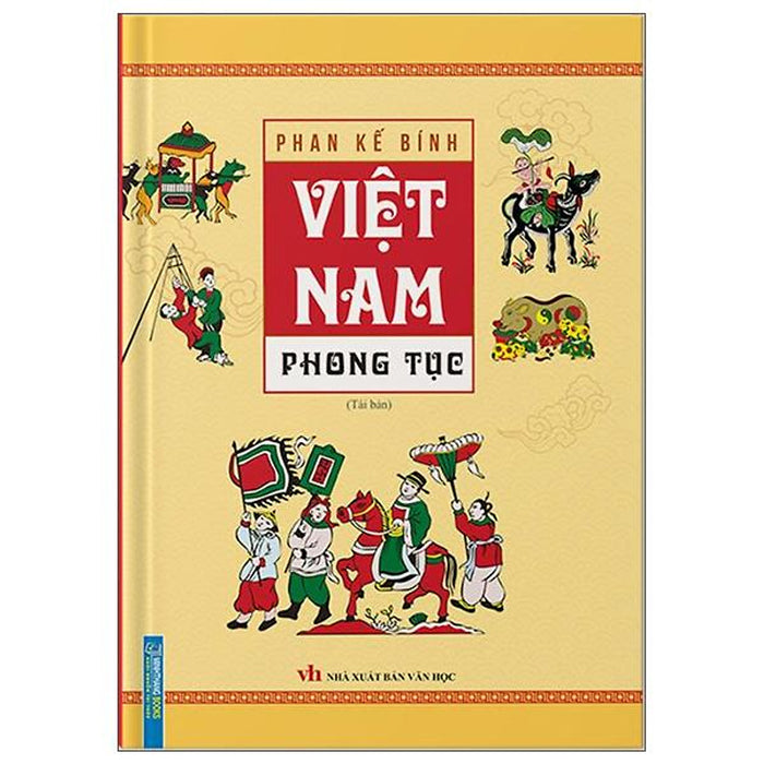 Việt Nam Phong Tục (Bìa Cứng) - Tái Bản