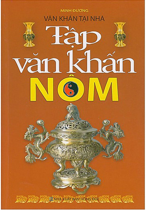 Văn Khấn Tại Nhà - Tập Văn Khấn Nôm