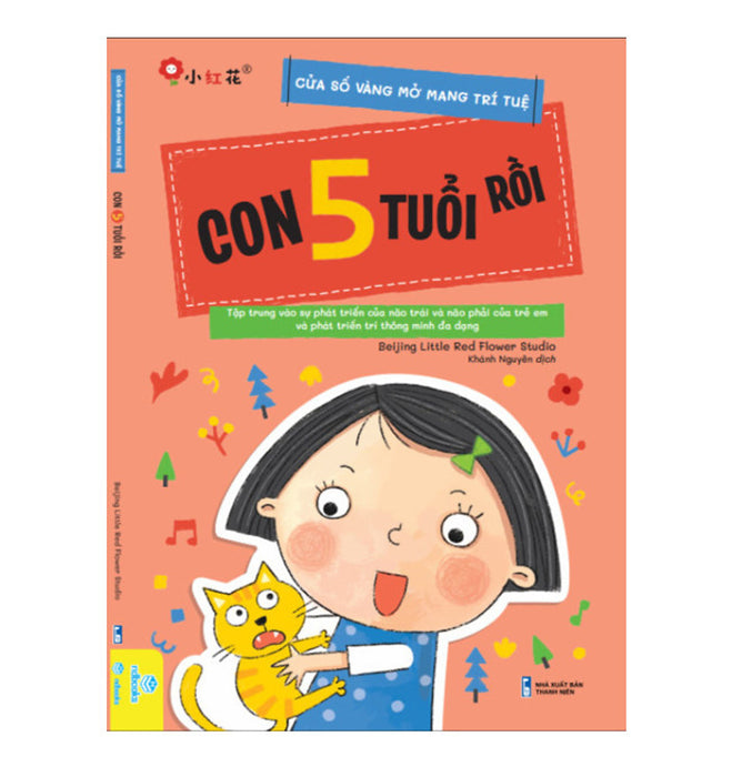 Cửa Sổ Vàng Mở Mang Trí Tuệ (Tập Trung Vào Sự Phát Triển Trí Não Trẻ Và Trí Thông Minh Đa Dạng) - Ndbooks