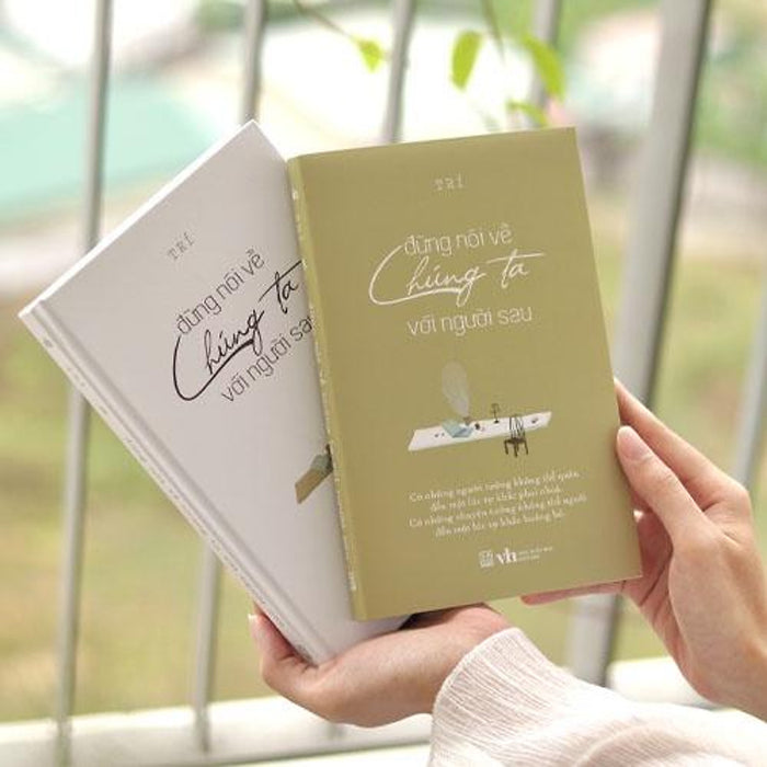 Sách Đừng Nói Về Chúng Ta Với Người Sau - Carobooks - Bản Quyền