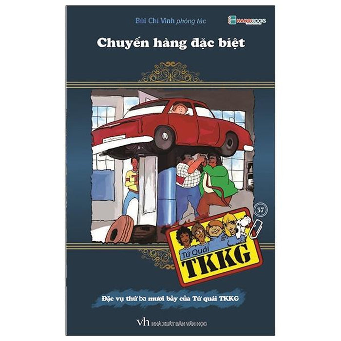 Tứ Quái Tkkg - Tập 37: Chuyến Hàng Đặc Biệt