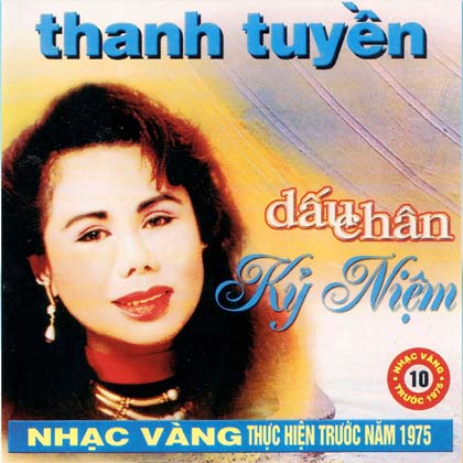 Thanh Tuyền – Dấu chân kỷ niệm