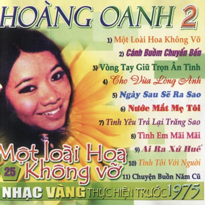 Hoàng Oanh -một loài hoa không vỡ