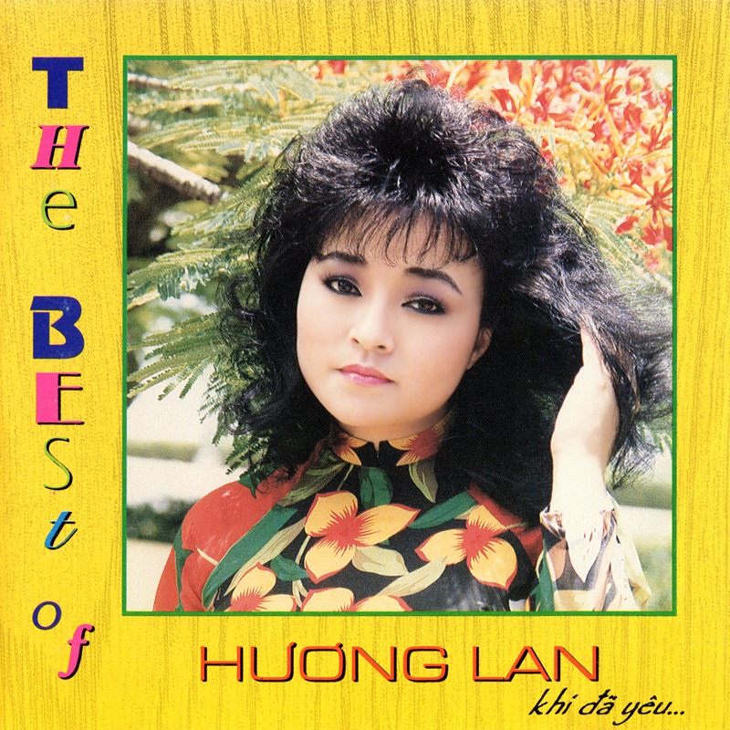 The best of Hương Lan – Khi đã yêu (TNCD002)