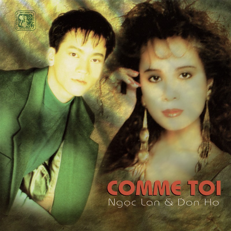 Ngọc Lan & Don Hồ – comme toi(GNCD)