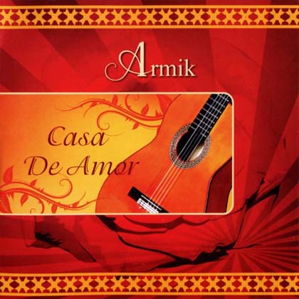 Armik – Casa De Amer