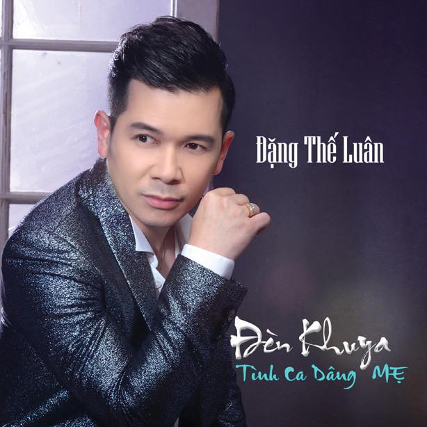 CD Đèn Khuya – Đặng Thế Luân