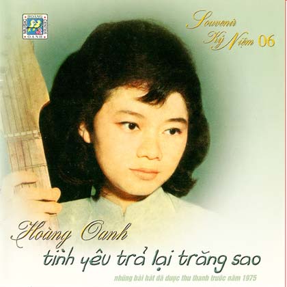 Hoàng Oanh – Tình yêu trả lại trăng sao