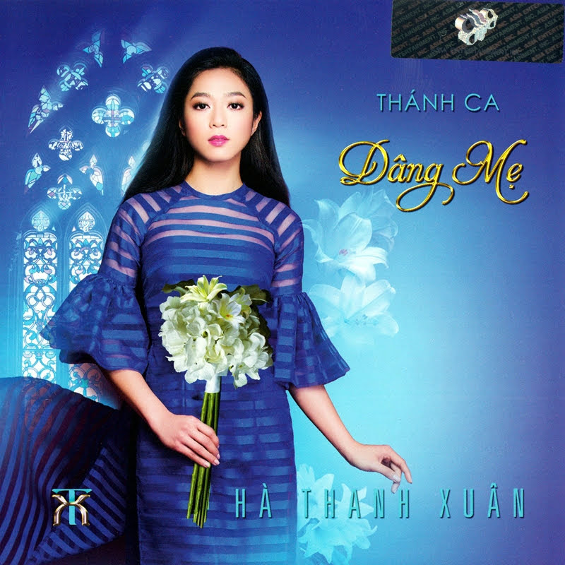 Thánh ca dâng Mẹ – Hà Thanh Xuân