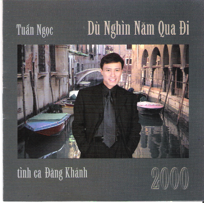 Tuấn Ngọc – Dù nghìn năm qua đi