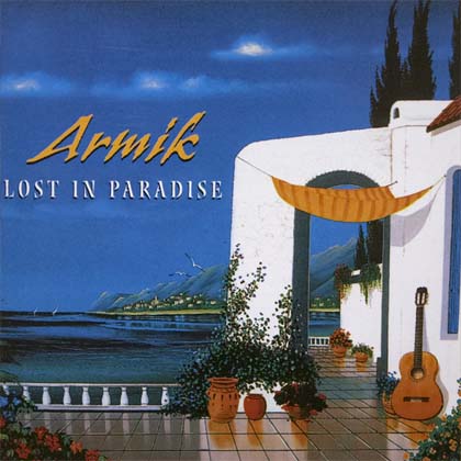 Armik – Lost in paradise