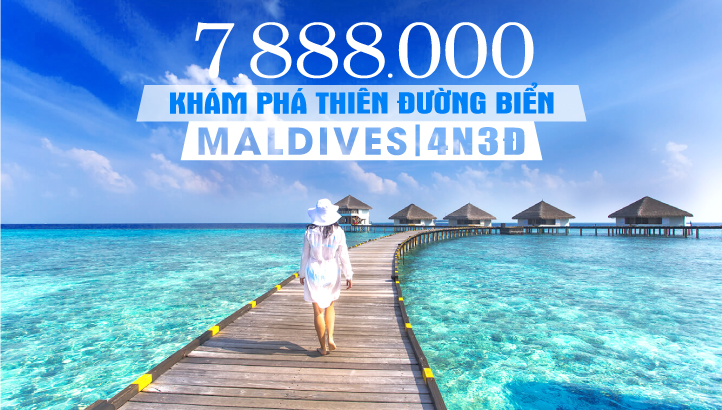 Tour du lịch M A L D I V E S Thiên Đường Biển