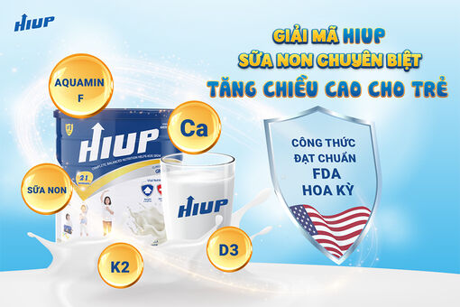 Giải mã thành phần có trong sữa non chuyên biệt tăng chiều cao cho trẻ HIUP