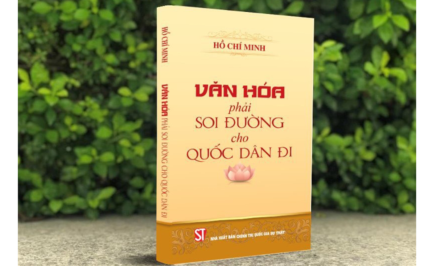 Xuất bản sách "Văn hóa phải soi đường cho quốc dân đi"