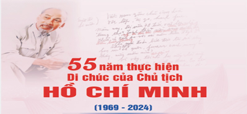 55 năm thực hiện Di chúc của Chủ tịch Hồ Chí Minh