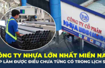 Nhựa Bình Minh thăng hoa trong tay người Thái, sắp làm được điều chưa từng có trong lịch sử