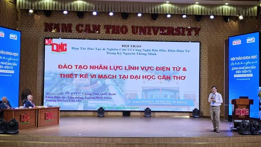 Hội thảo hợp tác đào tạo và nghiên cứu công nghệ bán dẫn, điện - điện tử