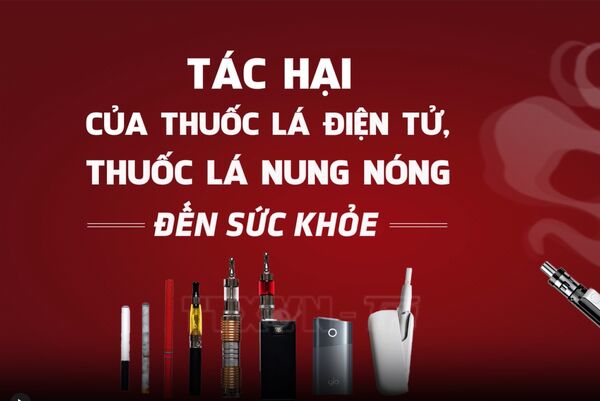 Tác hại của thuốc lá điện tử, thuốc lá nung nóng tới sức khỏe