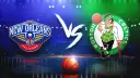 Dự đoán Pelicans vs Celtics, tỷ lệ, kèo, cách xem - 29/01/2024