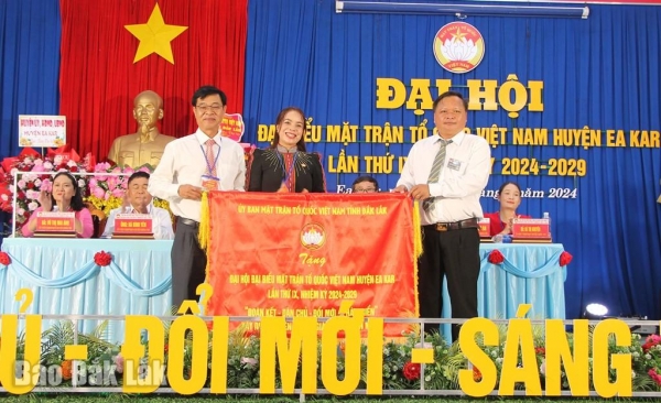 Đại hội đại biểu MTTQ Việt Nam huyện Ea Kar lần thứ IX, nhiệm kỳ 2024 - 2029