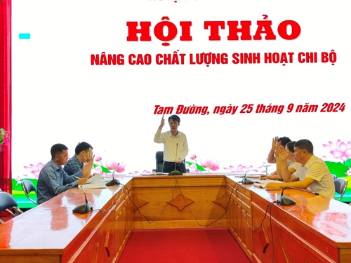 Tam Đường nâng cao chất lượng sinh hoạt chi bộ thông qua 2 buổi sinh hoạt mẫu