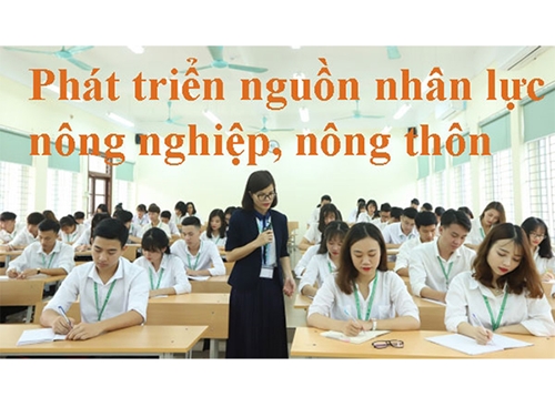 Phát triển nguồn nhân lực nông nghiệp, nông thôn