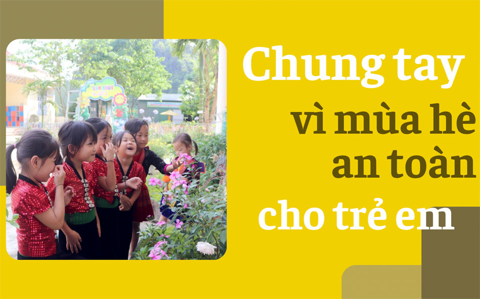 Chung tay vì mùa hè an toàn cho trẻ em