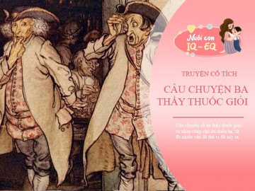 Truyện cổ tích: Ba thầy thuốc giỏi