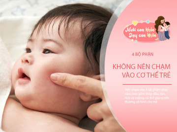 4 "vùng cấm" trên cơ thể trẻ không nên chạm vào, kẻo rước bệnh cho con Dạy con 0-6 tháng