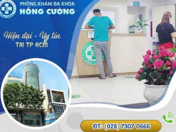 Trải nghiệm dịch vụ khám chữa bệnh tại Phòng khám đa khoa Hồng Cường Quận 10, TP. HCM