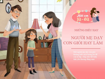 Người mẹ giỏi dạy con sẽ biết 3 điều không nên nói, 3 lần không giúp đỡ và 3 trường hợp không cẩu thả