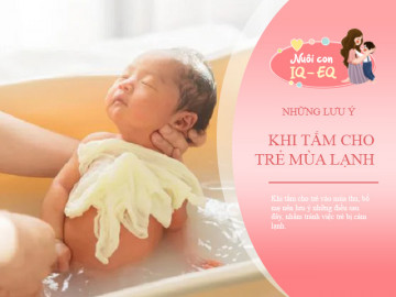 3 nguyên tắc khi tắm cho trẻ sơ sinh vào ngày lạnh Dạy con 0-6 tháng