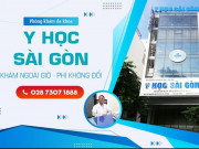 Phòng khám Đa khoa Y Học Sài Gòn - Địa chỉ chăm sóc sức khỏe phụ khoa