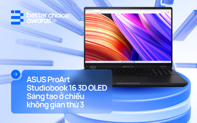 ASUS ProArt Studiobook 16 3D OLED: Sáng tạo ở chiều không gian thứ 3