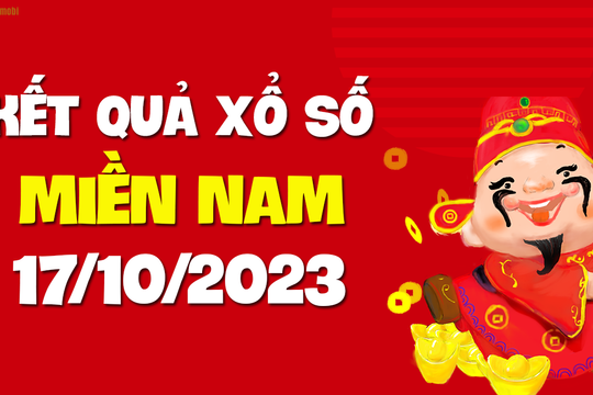 XSMN 17/10 - SXMN 17/10 - KQXSMN 17/10 - Xổ số miền Nam ngày 17 tháng 10 năm 2023