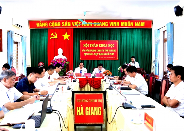 Hội thảo khoa học “Xây dựng trường Chính trị tỉnh đạt chuẩn”