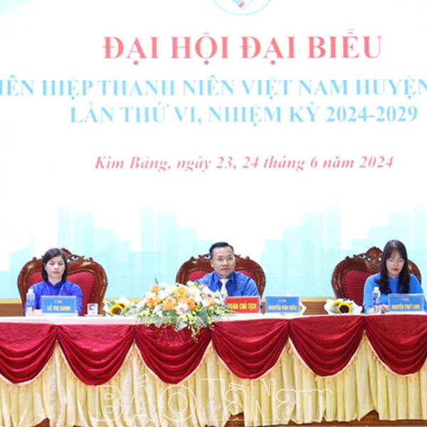 Đại hội Hội LHTN huyện Kim Bảng lần thứ VI, nhiệm kỳ 2024 – 2029